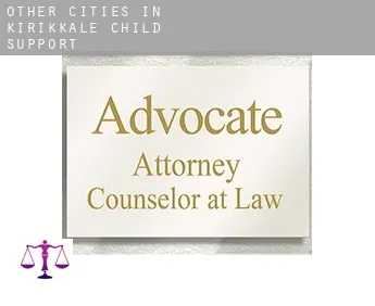 Other cities in Kirikkale  child support