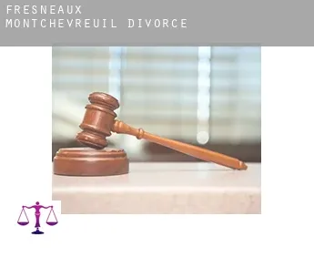 Fresneaux-Montchevreuil  divorce