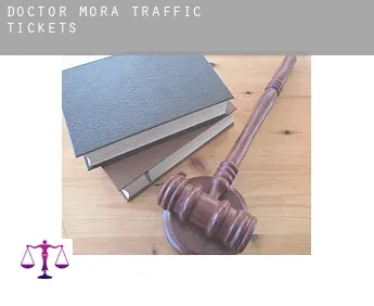 Doctor Mora  traffic tickets
