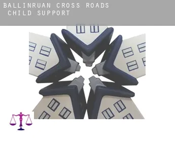 Ballinruan Cross Roads  child support