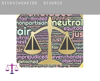 Dickscheheide  divorce