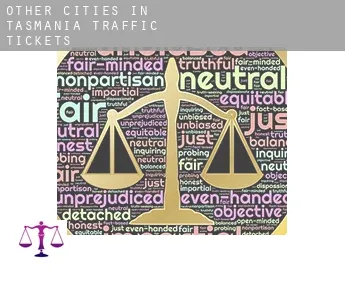 Other cities in Tasmania  traffic tickets