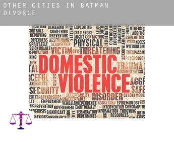 Other cities in Batman  divorce