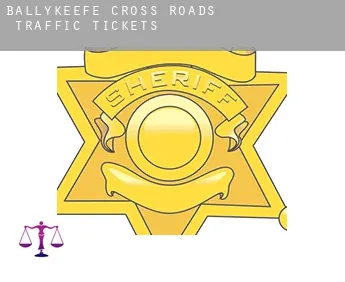 Ballykeefe Cross Roads  traffic tickets