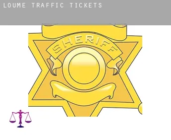 Loume  traffic tickets