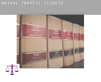 Ahigal  traffic tickets