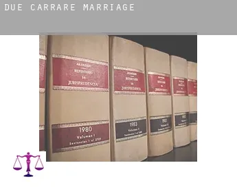 Due Carrare  marriage