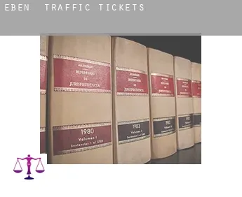 Eben  traffic tickets