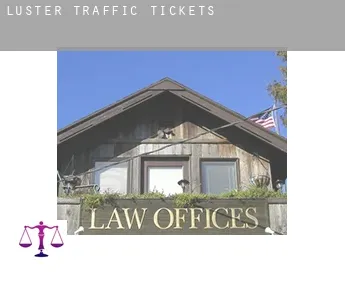 Luster  traffic tickets