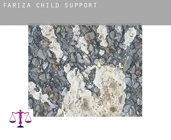 Fariza  child support