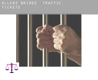 Allen’s Bridge  traffic tickets