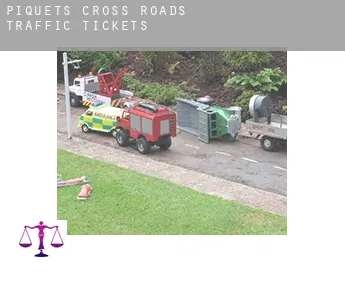 Piquet’s Cross Roads  traffic tickets