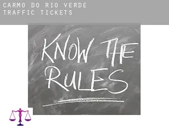 Carmo do Rio Verde  traffic tickets