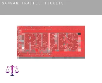 Sansan  traffic tickets