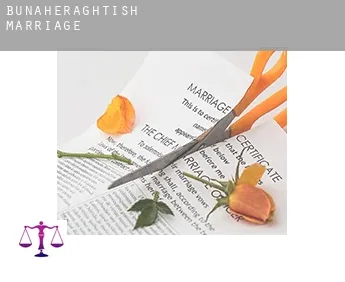 Bunaheraghtish  marriage